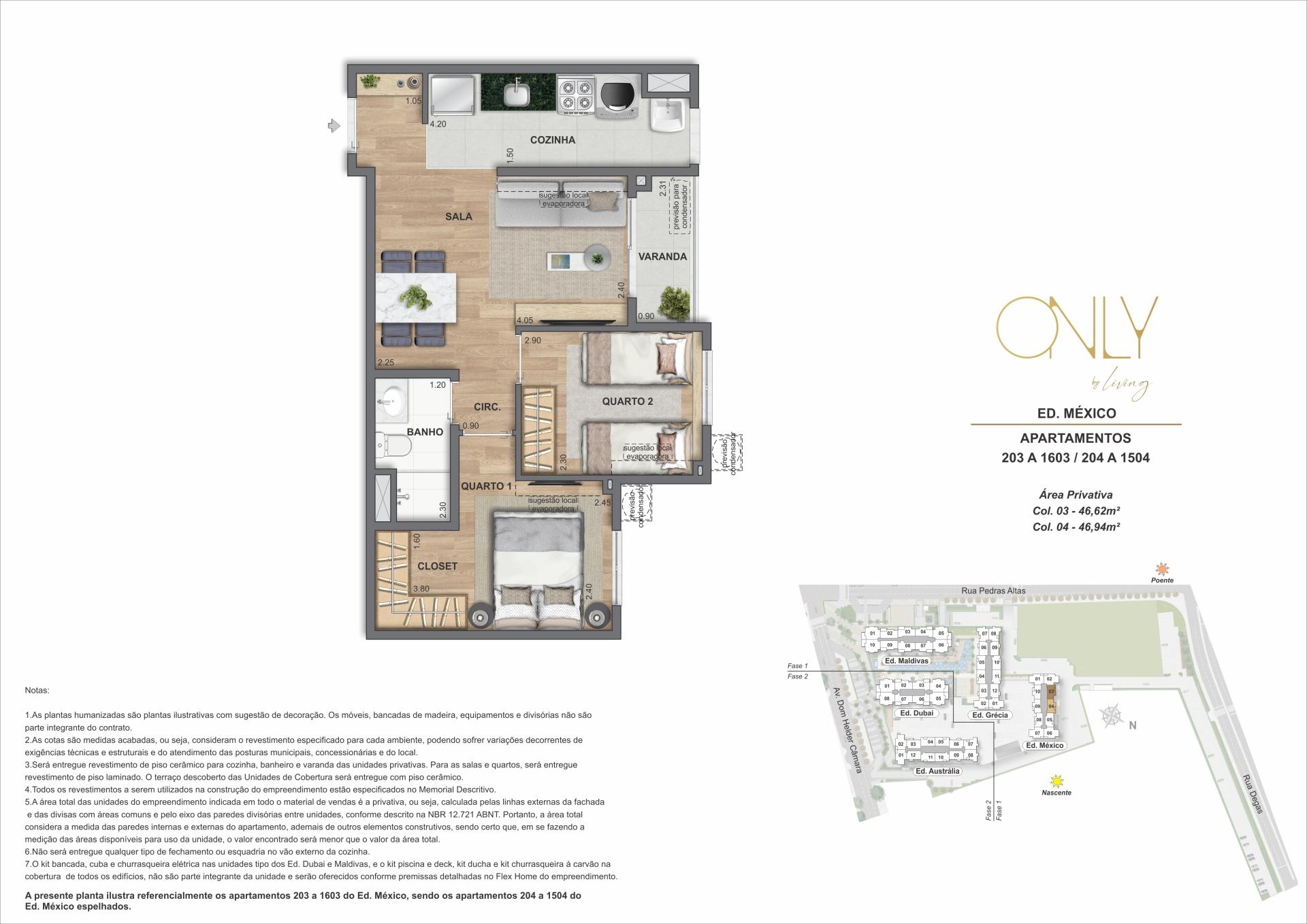 2 Quartos - Área privativa: 46,62m² até 46,94m²