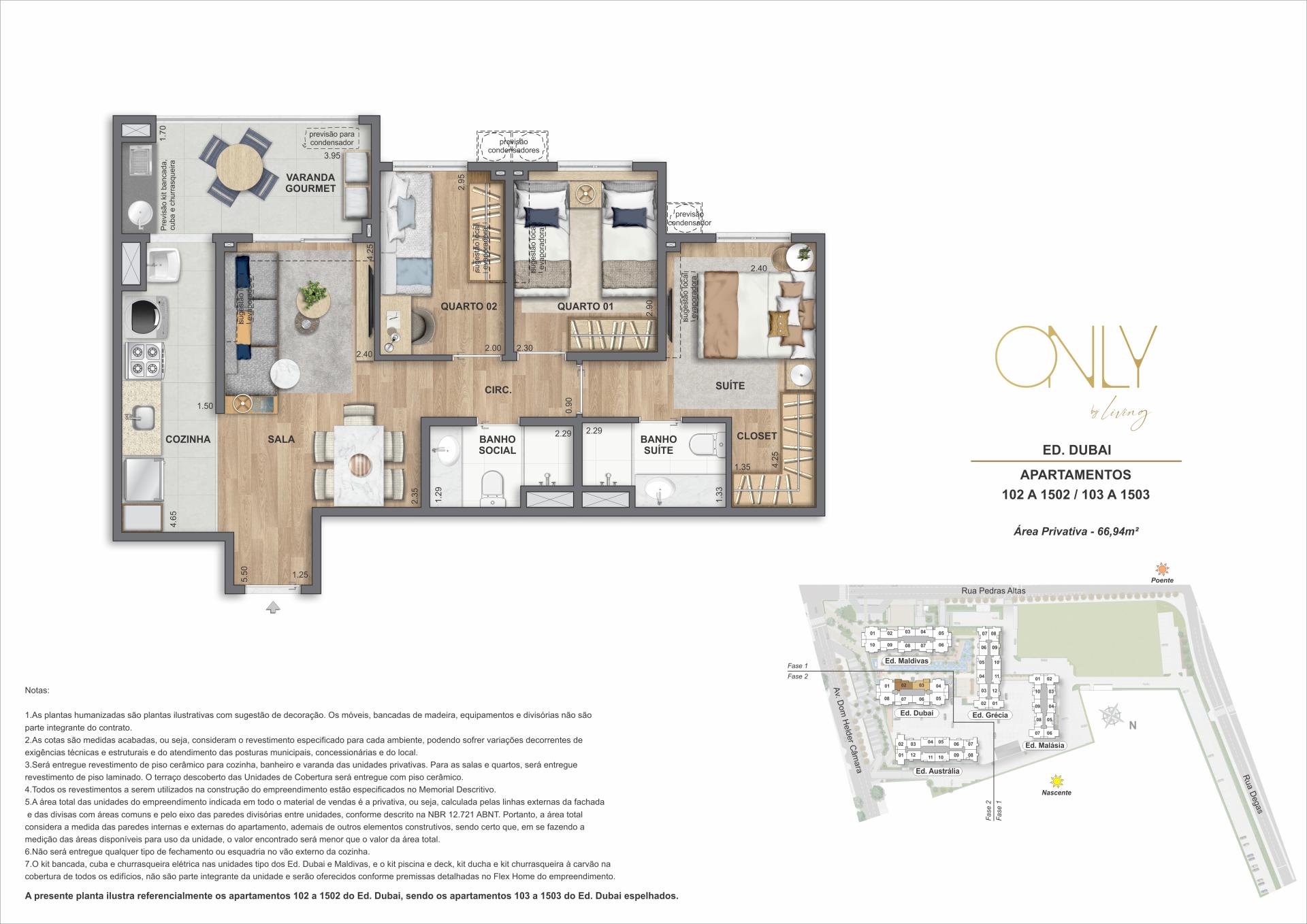 3 Quartos 1 Suíte - Área privativa: 66,94m²