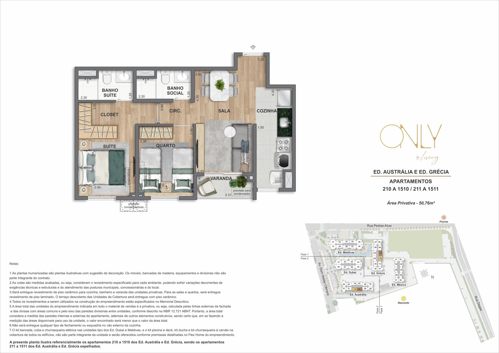 2 Quartos 1 Suíte - Área privativa: 50,76m²