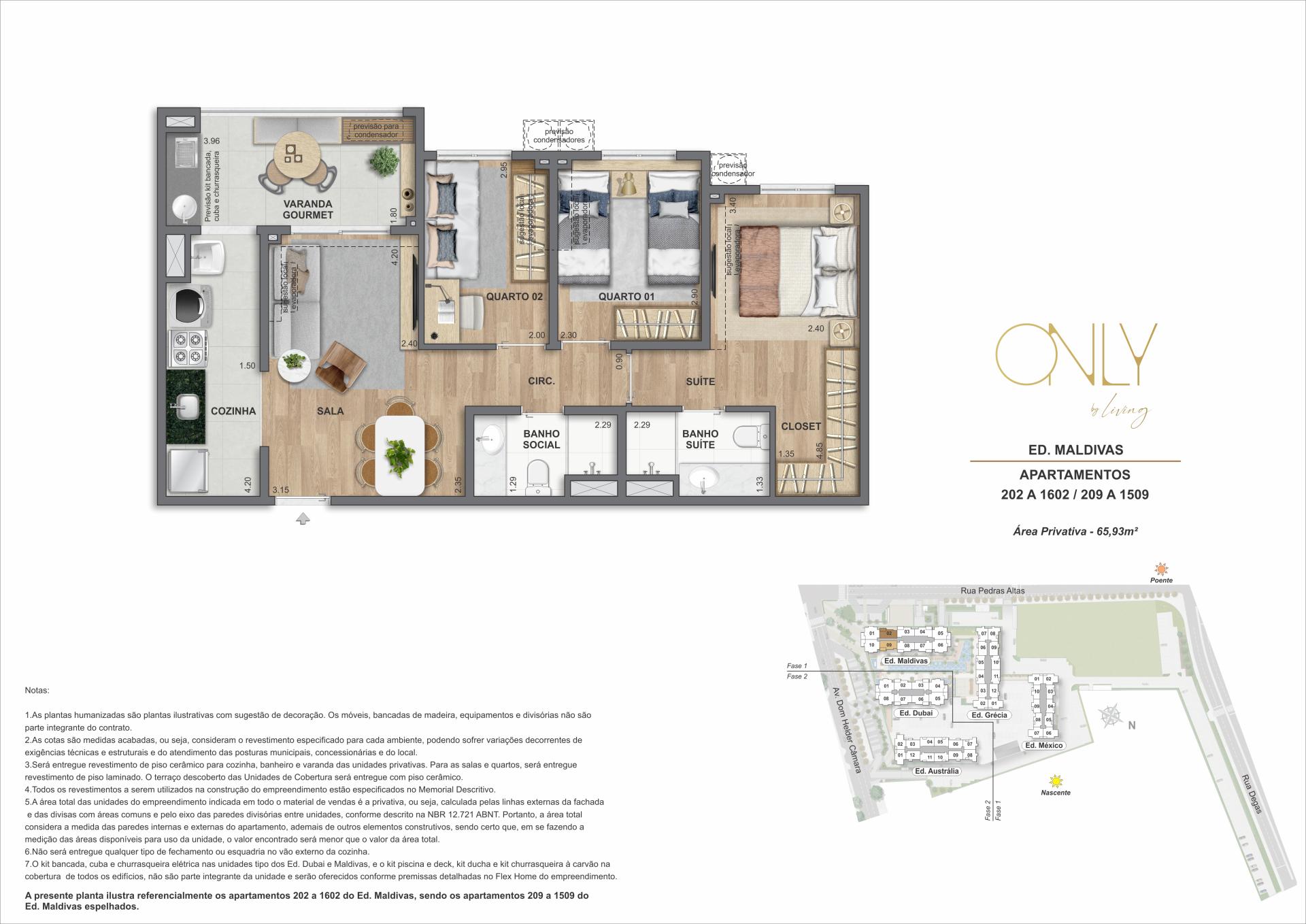 3 Quartos 1 Suíte - Área privativa: 65,93m²