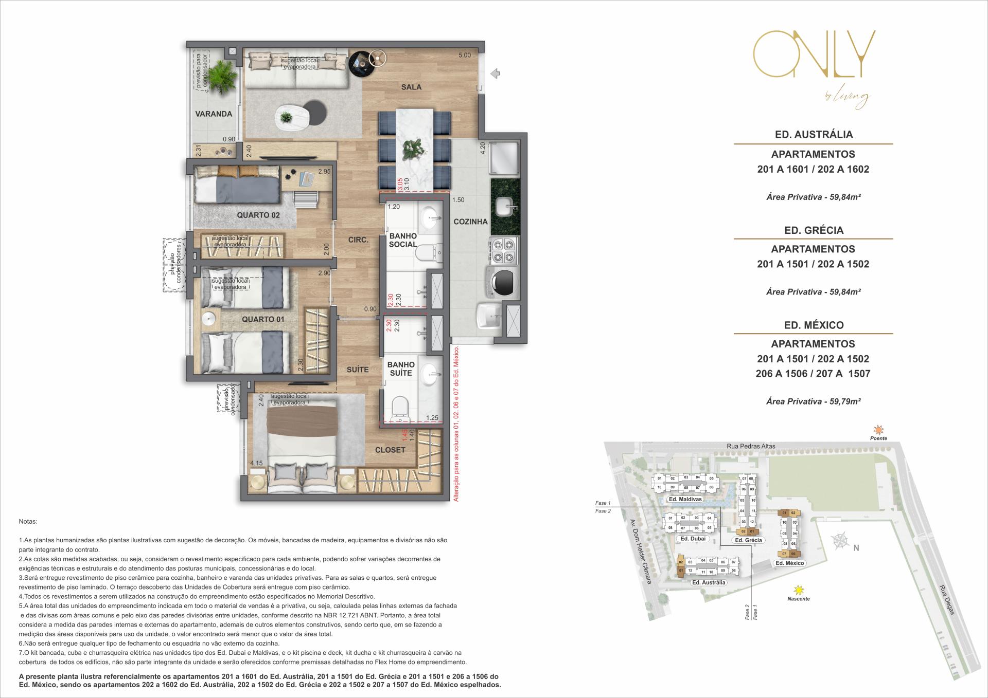 3 Quartos 1 Suíte - Área privativa: 59,79m² até 59,84m²
